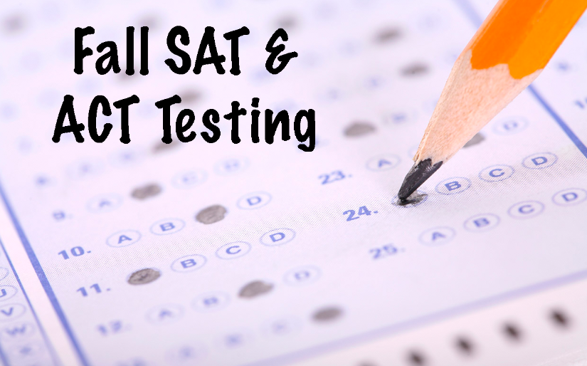 Fall  SAT & ACT Testing